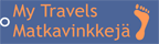 Matkavinkkej - My Travels